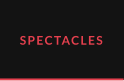 SPECTACLES